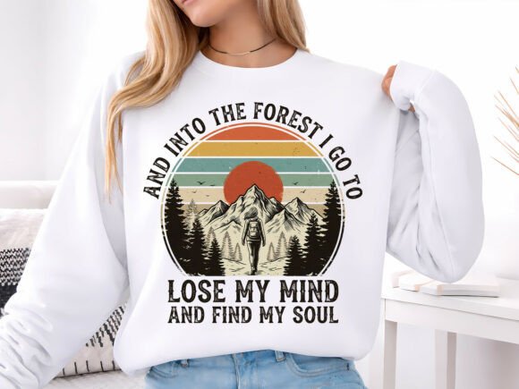 And Into The Forest I Go To Graphic Tee's