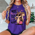 What I did To Piss You Off Graphic Tee's